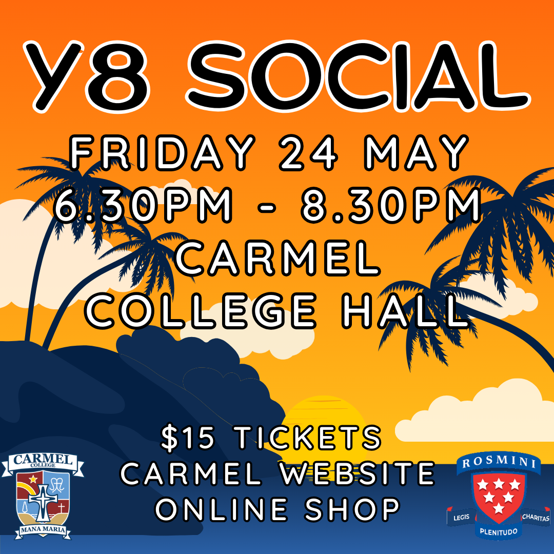 Read more about the article Year 8 Carmel/Rosmini Social