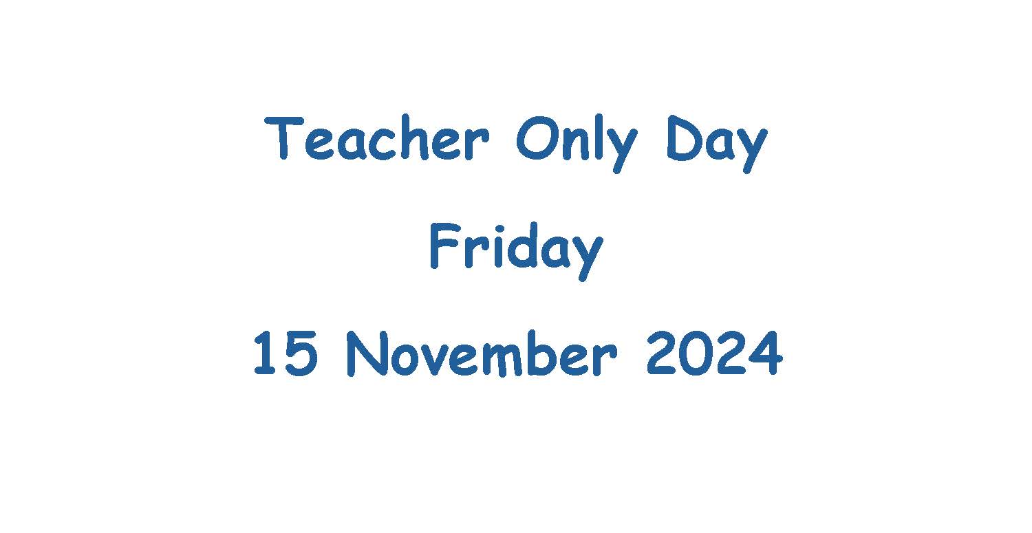 Read more about the article Teacher Only Day